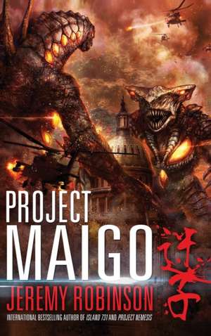 Project Maigo (a Kaiju Thriller) de Jeremy Robinson