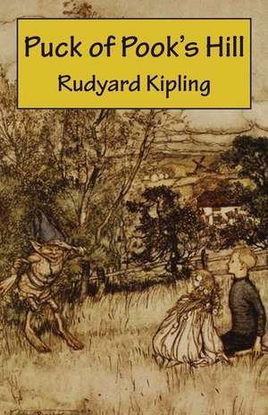 Puck of Pook's Hill de Rudyard Kipling