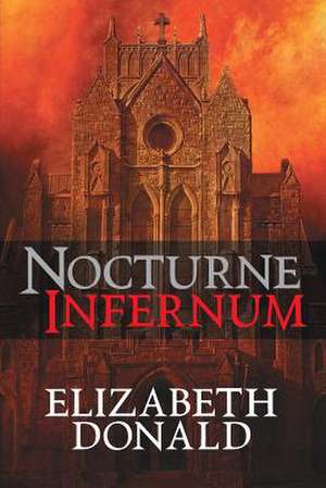 Nocturne Infernum de Elizabeth Donald