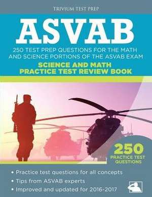 ASVAB Science and Math Practice Test Review Book de Asvab Exam Prep Team