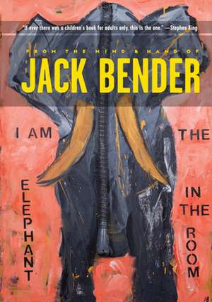 I Am the Elephant in the Room de Jack Bender