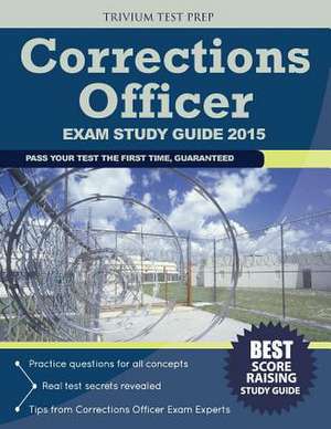 Corrections Officer Exam Study Guide 2015