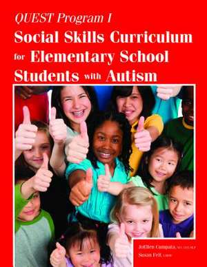 Quest Program I: Social Skills Curriculum for Elementary School Students with Autism de Joellen Cumpata