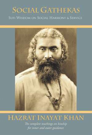 Social Gathekas de Hazrat Inayat Khan