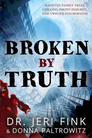 Broken by Truth - Standard Edition