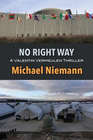 No Right Way de Michael Niemann