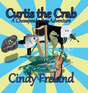 Curtis the Crab de Cindy Freland