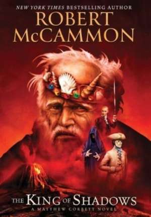 The King of Shadows de Robert McCammon