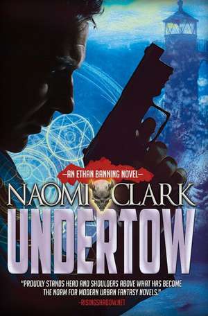 Undertow de Naomi Clark