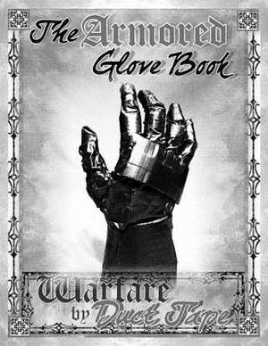 The Armored Glove Book de Mark Erickson