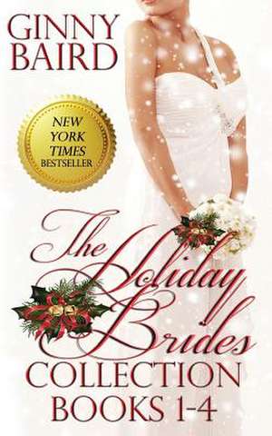 The Holiday Brides Collection (Books 1-4)