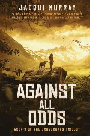 Against All Odds de Jacqui Murray