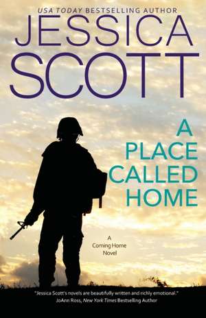 A Place Called Home de Jessica Scott