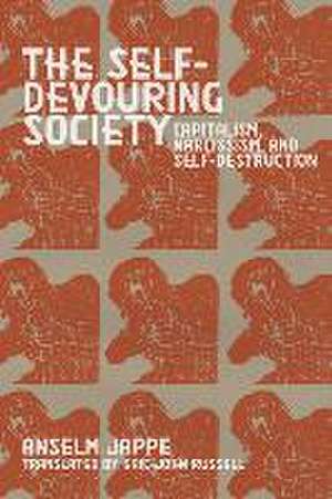 The Self-Devouring Society de Anselm Jape Jappe