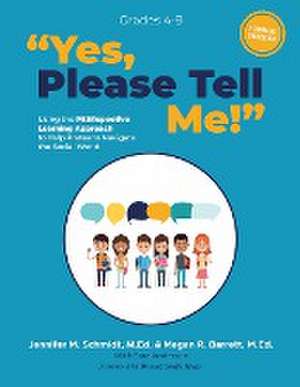 Yes, Please Tell Me! de Jennifer M Schmidt