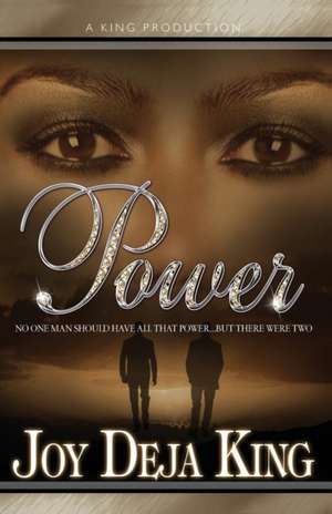 Power de Joy Deja King