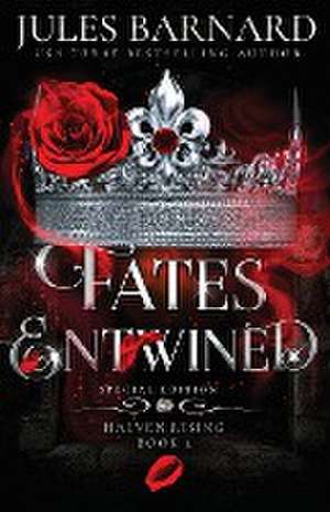 Fates Entwined de J. Barnard