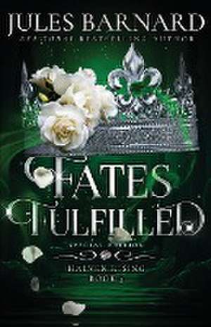 Fates Fulfilled de J. Barnard