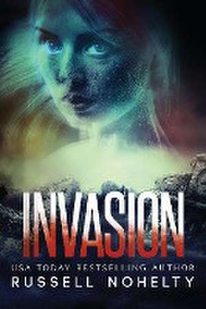 Invasion de Russell Nohelty