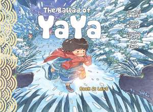 The Ballad of Yaya Book 6: Lost de Patrick Marty