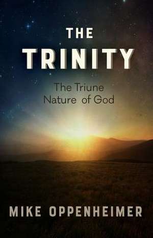 The Trinity de Oppenheimer, Mike