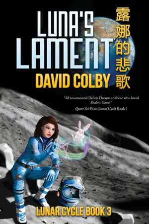 Luna's Lament de David Colby