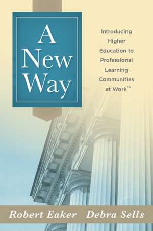 A New Way de Robert Eaker