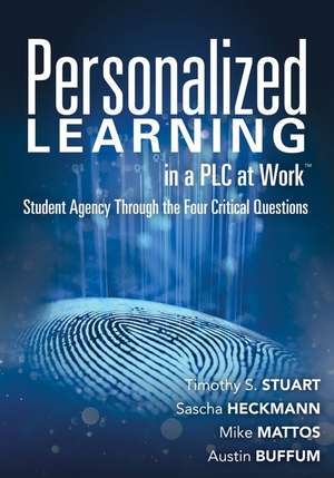 Personalized Learning in a Plc at Work(tm) de Timothy S. Stuart