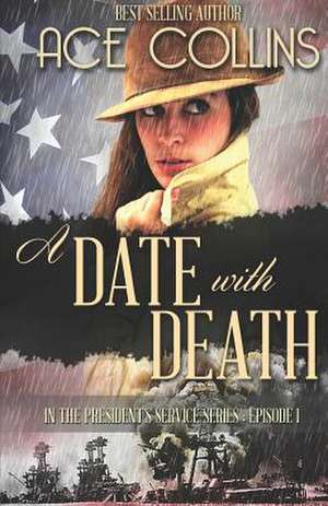 A Date with Death de Ace Collins