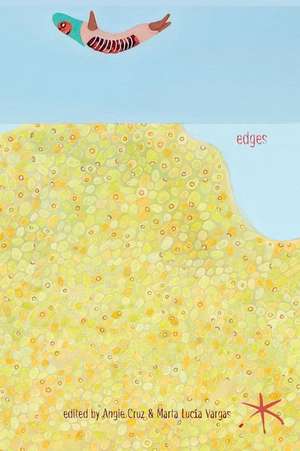 Edges de Angie Cruz