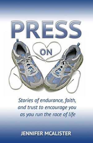 Press On de Jennifer McAlister