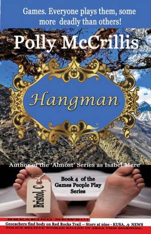 Hangman de Polly McCrillis