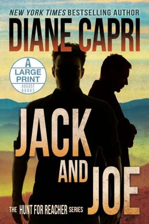 Jack and Joe Large Print Edition de Diane Capri