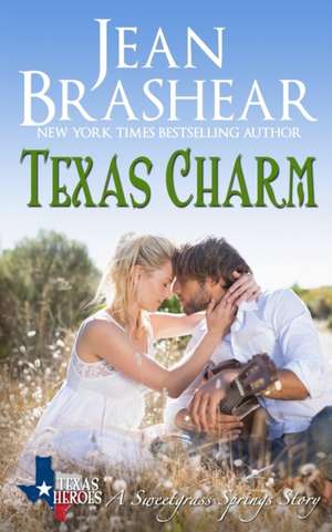 Texas Charm de Jean Brashear