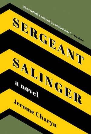 Sergeant Salinger de Jerome Charyn