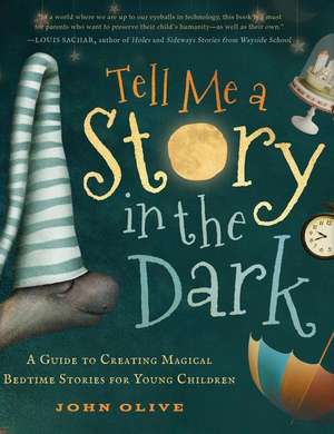 Tell Me a Story in the Dark de John Olive