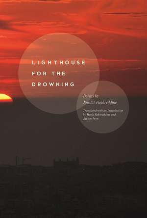 Lighthouse for the Drowning de Jawdat Fakhreddine