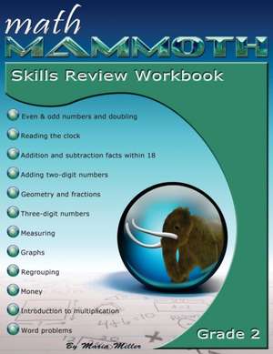 Math Mammoth Grade 2 Skills Review Workbook de Maria Miller