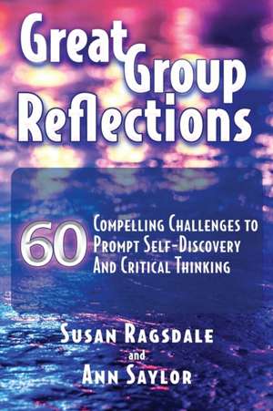 Great Group Reflections de Susan Ragsdale
