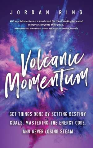 Volcanic Momentum de Jordan Ring
