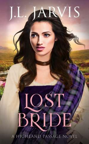 Lost Bride de J L Jarvis