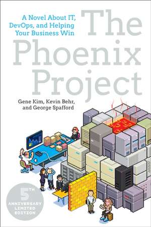 The Phoenix Project: A Novel about It, Devops, and Helping Your Business Win de Gene Kim