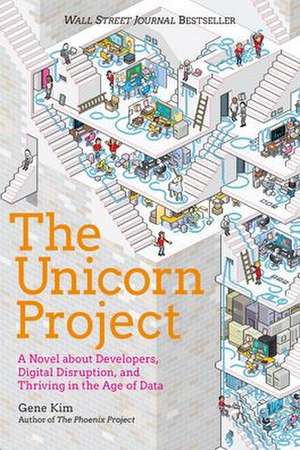 The Unicorn Project de Gene Kim