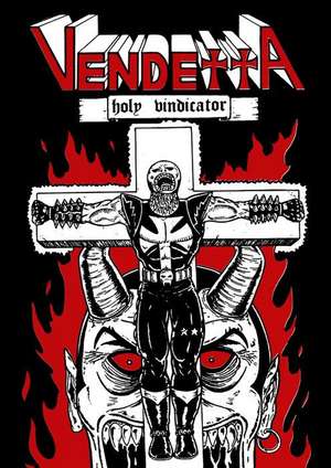 Vendetta: Holy Vindicator de Steve McArdle