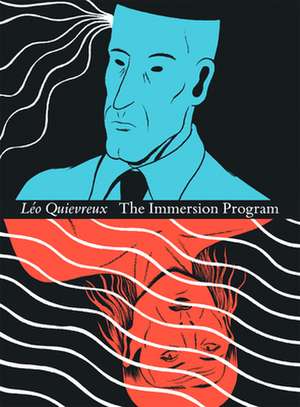 The Immersion Program de Leo Quievreux