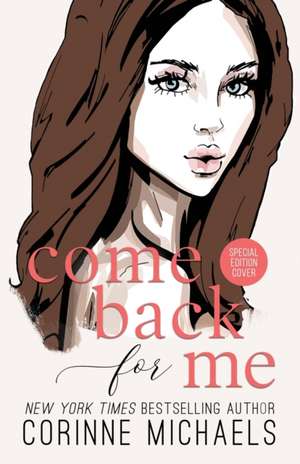 Come Back for Me - Special Edition de Corinne Michaels