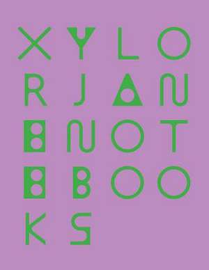 Xylor Jane: Notebooks