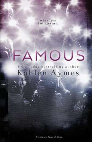 Famous de Kahlen Aymes