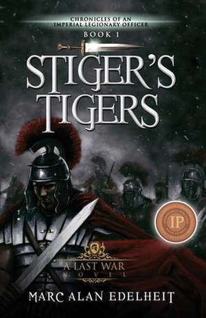 Stiger's Tigers de Marc Alan Edelheit