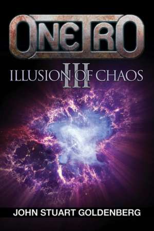 Oneiro III - Illusion of Chaos de John Stuart Goldenberg